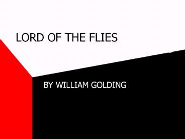 Lord of the Flies -  a chilling descent into savagery amidst idyllic island landscapes!