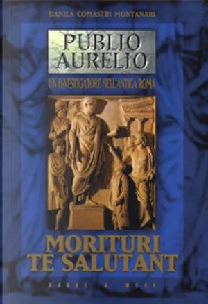 Morituri Te Salutant! - A Gripping Roman Epic That Will Leave You Breathless!